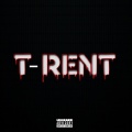 T Rent - Late Night (Explicit)