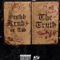 KrudzOrTs、AG - The Truth (Explicit)