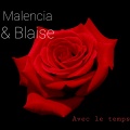 Blaise、Malencia - Avec le Temps