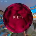 Millean. - Dirty