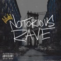 Notorious Rave