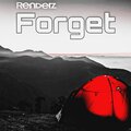 Renderz - Forget (Explicit)