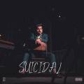 Suicidal (Explicit)