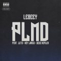 PLMD (feat. Leto PSO Thug, Key Largo, Sese Kepler)(Explicit)