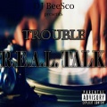 DJ BeeSco、Struck、Trouble - Burn Out