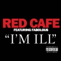 I'm Ill (feat. Fabolous)(Explicit)