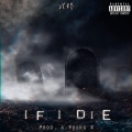 Verb - If I Die (Explicit)
