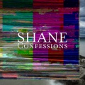 shane - Confessions