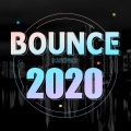 BOUNCE 2020 (Remix)