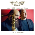 Daniel Humair、Raphaël Imbert、Johan Farjot - Gravenstein