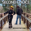 The Flame、mochA - Second Choice