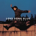 玉置浩二 - LOVE SONG