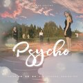 Reese夏夏、沫璃、鹿绾 - Psycho