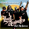 Lost Acapulco、ely guerra - Melodía Que No Se Va