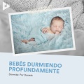Bebés Durmiendo Profundamente