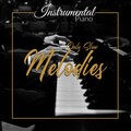 Instrumental Piano Only Slow Melodies 2020
