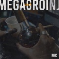 Megagroinj (Explicit)