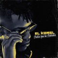 DJ Unic、El Kamel - Habla Que Tú Hablaba