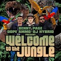 Benny Page, ** Ammo & DJ Hybrid presents Welcome To The Jungle