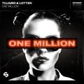 Tujamo、LOTTEN - One Million