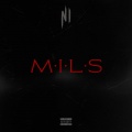 M.I.L.S 3 (Explicit)