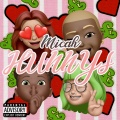Micah - Hunnys (Explicit)