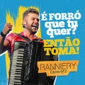 É Forró Que Tu Quer ?
