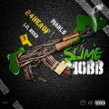 Slime Mobb (Explicit)