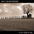Scala、Kolacny Brothers - Gorecki (Radio Edit Originally Performed By Lamb)