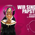 Wir sind Papst (feat. Buddy)(In Domini Party Mix)