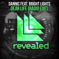 Bright Lights、Dannic - Dear Life (Radio Edit)