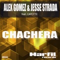alex gomez、Jesse Strada、Capotte - Chachera