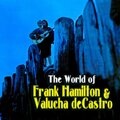 Frank Hamilton、Valucha deCastro - Train On the Island (USA) / Bambuele (Brazil)
