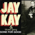jay kay、Blues Gang - Im so in Love with You