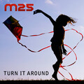 M25 - Turn It Around