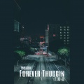 Forever Thuggin (Explicit)