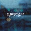 Rain Drops (Explicit)