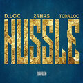 24hrs、D.Loc、TCDALOC - Hussle