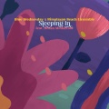 Blue Wednesday、Himalayan Beach Ensemble、Dillan Witherow - Sleeping in (OriginalMix)