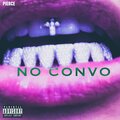 Pierce - NO CONVO (Explicit)