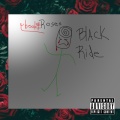 BloodyRoses、$cott Cobain - Black Ride (Explicit)