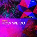 Jøase - How We Do