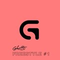 Ghetto - Freestyle #1
