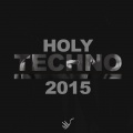 Holy Techno 2015