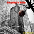 Jay Marquis、Timeless - Everyday I'm Ballin