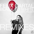 Black to White (feat. Miss Palmer)(Angger Dimas Remix)