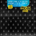 Pop It Off (feat. Lisa Mercedez)(Steve Aoki Remix)