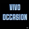Vivo - Occasion (Explicit)