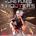 Yung Flaco - Shooters (Explicit)
