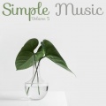 Baby Sleep Music、Musique pour dormir、Dormir Bien - Simple Things of Life